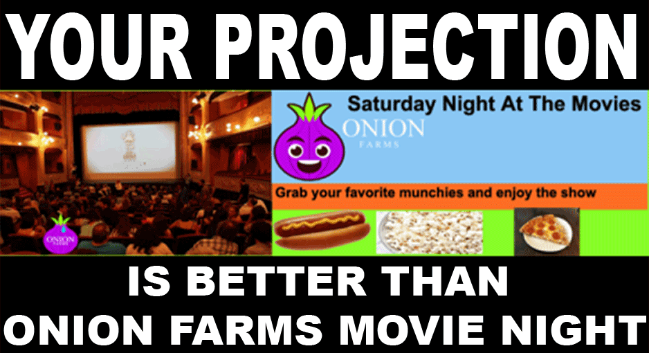 projection-onionfarmsmovienight.png