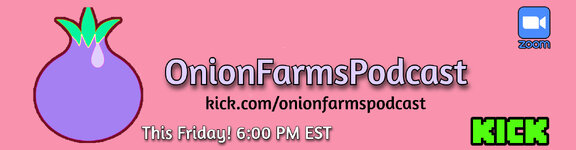 OnionFarmsPodcast Advertisement.jpg